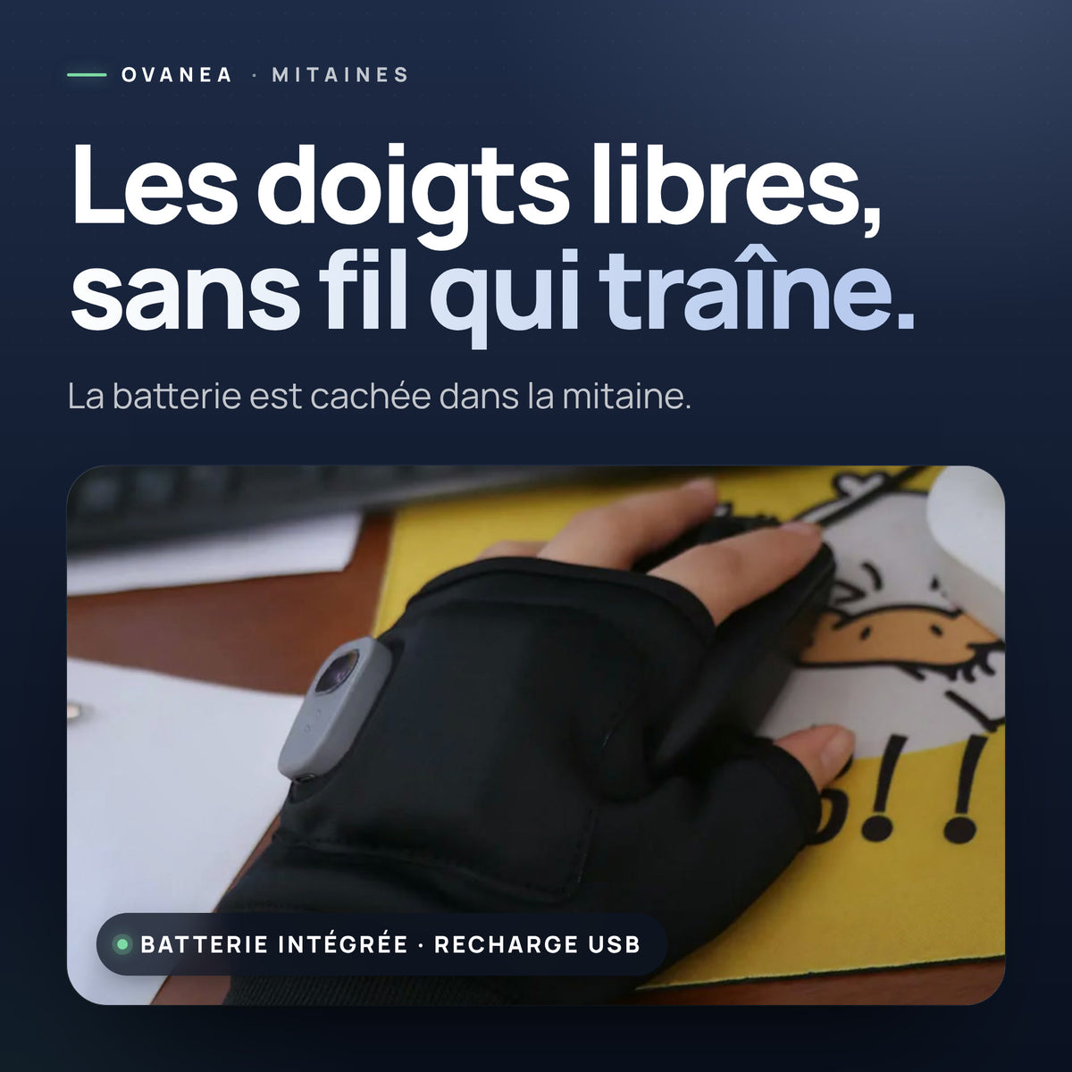 La chaleur, là où elle compte.
