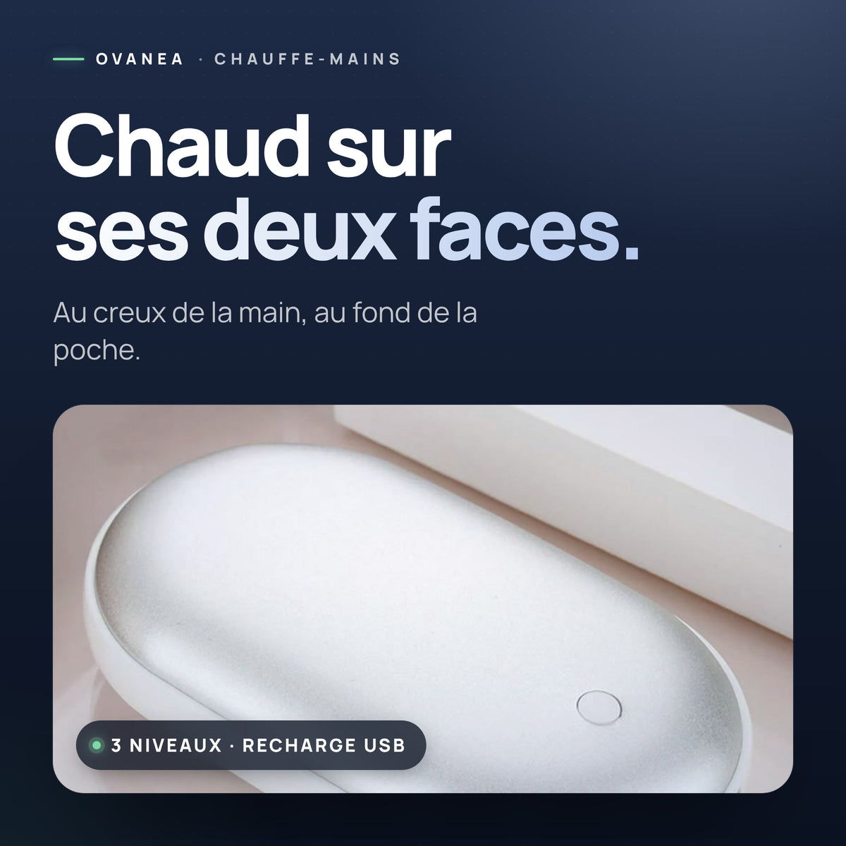 La chaleur, là où elle compte.