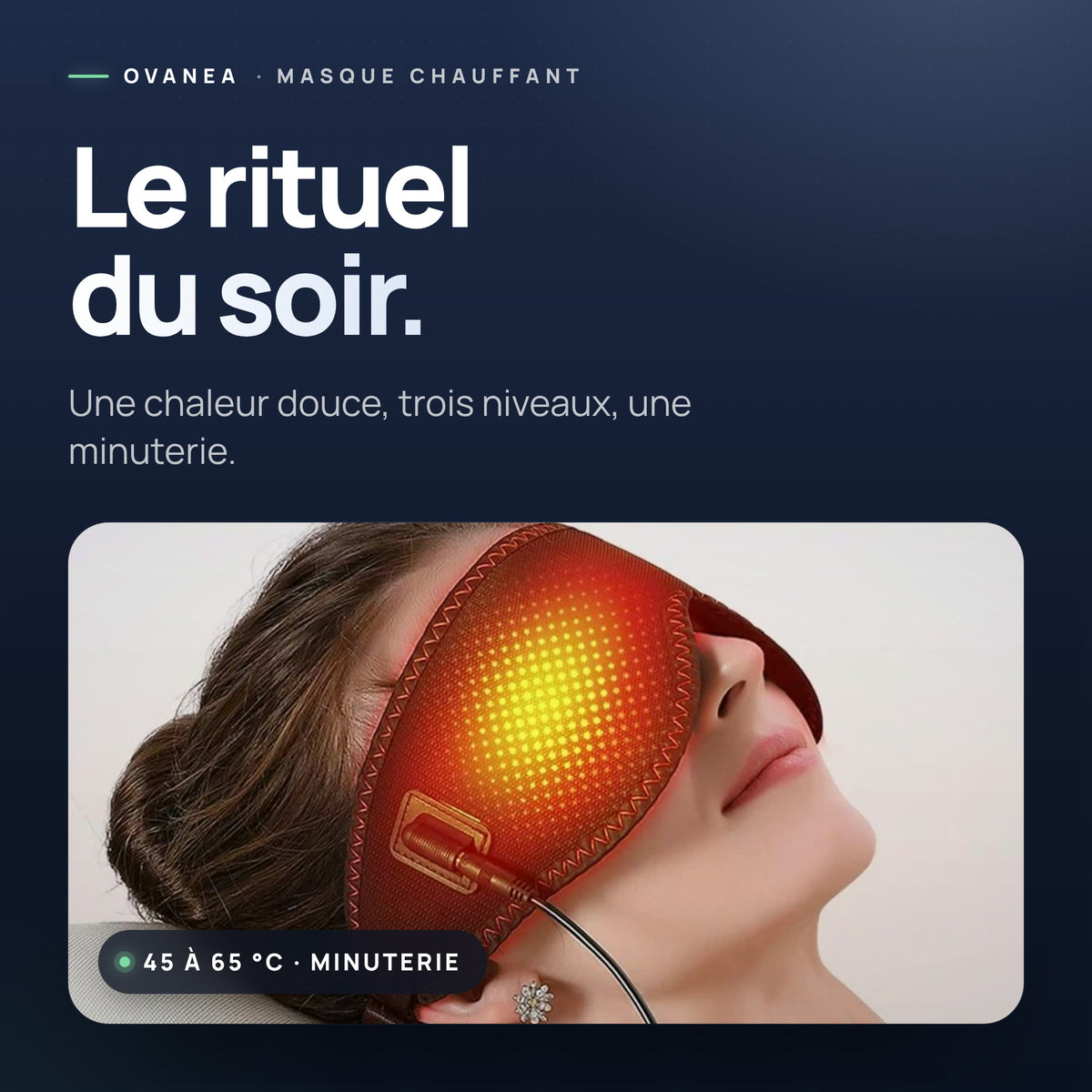 La chaleur, là où elle compte.